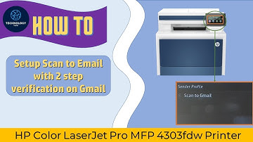Setup Scan to Email with 2 step verification on Gmail-HP Color LaserJet Pro MFP 4301-4303fdw Printer