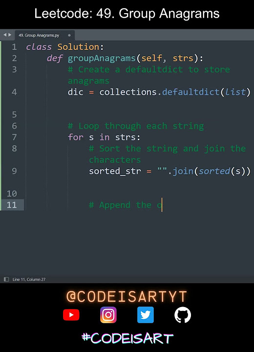 Leetcode 49. Group Anagrams in Python | Python Leetcode | Python Coding ...