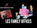 Les family offices