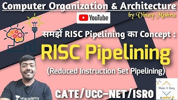 Computer Organization #32: RISC pipelining | Reduced Instruction Set Pipeline | Full Concept