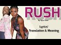 Ayra Starr - Rush (Afrobeats Translation: Lyrics and Meaning)