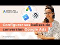 Configurer les balises de conversion google ads avec google tag manager