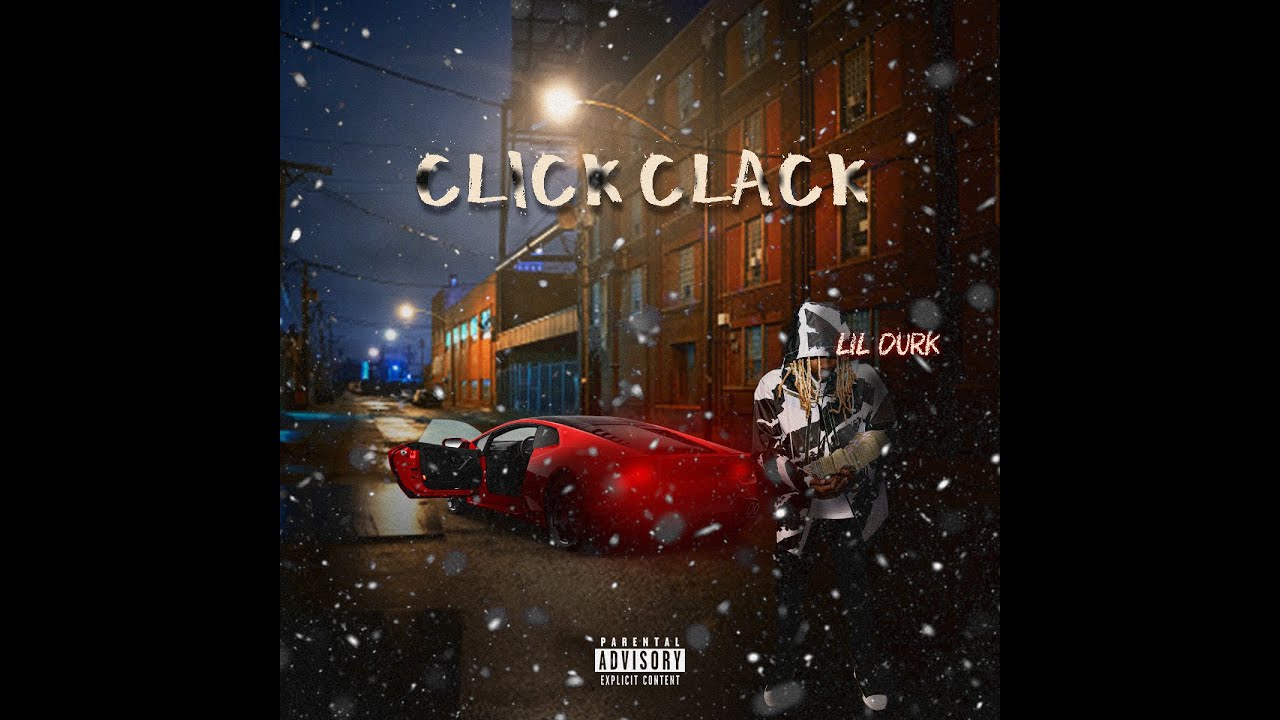 Lil Durk Click Clack (Remix) (Prod. By Dj Reese Bandz) YouTube