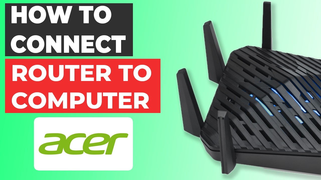 Acer Router Login How to Connect Acer Router to a Computer with Ethernet - YouTube