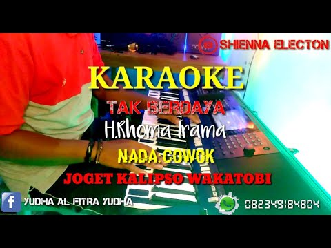Karaoke TAK BERDAYA-cipt:H.Rhoma irama-musik KALIPSO (NADA COWO)shienna electone