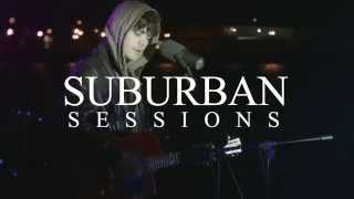 Little Ghost - Sleep Now Sweetheart - Suburban Sessions #07