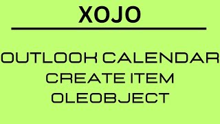 Xojo - Create a Calendar Item