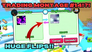 🤑HUGE FLIPS!! Trading Montage #14 - Pet Simulator 99