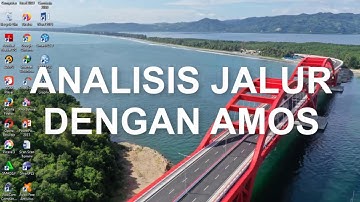 Tutorial AMOS : Analisis Jalur dengan Amos
