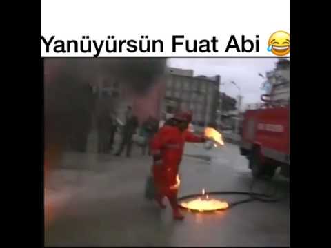 Yanıyorsun Fuat abi