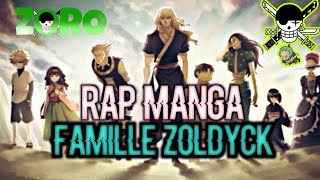 Rap Mangas - Zoldyck - Zoro Lfrerot Prod By Rifti Beatssend Me 2 Japan