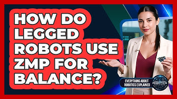 How Do Legged Robots Use ZMP For Balance?