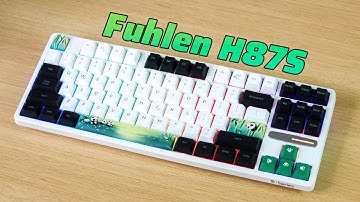 Đánh giá Fuhlen H87S: Mua về DÙNG NGAY và LUÔN !!!