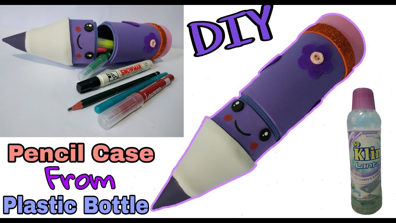 How-to - DIY Recycled Plastic Bottle Pencil Case - Home & Family
