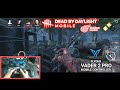 Dead by Daylight Mobile NetEase SEA (Killer) Ultra Graphics + Controller (Flydigi Vader 2 Pro)