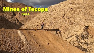 Mines of Tecopa - Part 1