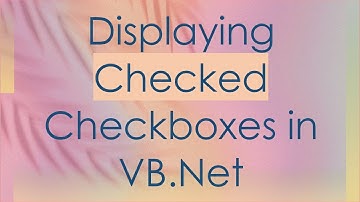 Displaying Checked Checkboxes in VB.Net