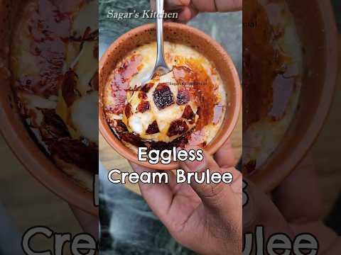 Eggless but it's Very Creamy and Perfect, Cream Brulee #Shorts #Viral