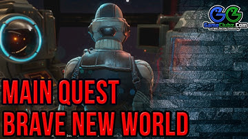 The Outer Worlds Brave New World Walkthrough | Main Quest | PS4 | Xbox One | PC