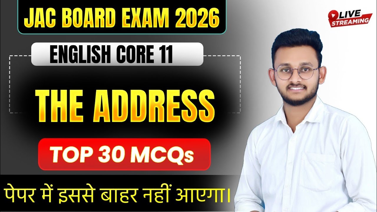 The Address // English Core 11 // Snapshot // JAC BOARD EXAM 2026 #jacboard
