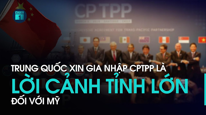 Việt nam gia nhập tpp vào năm nào năm 2024