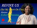 Set my heart on fire min esther elblessing official