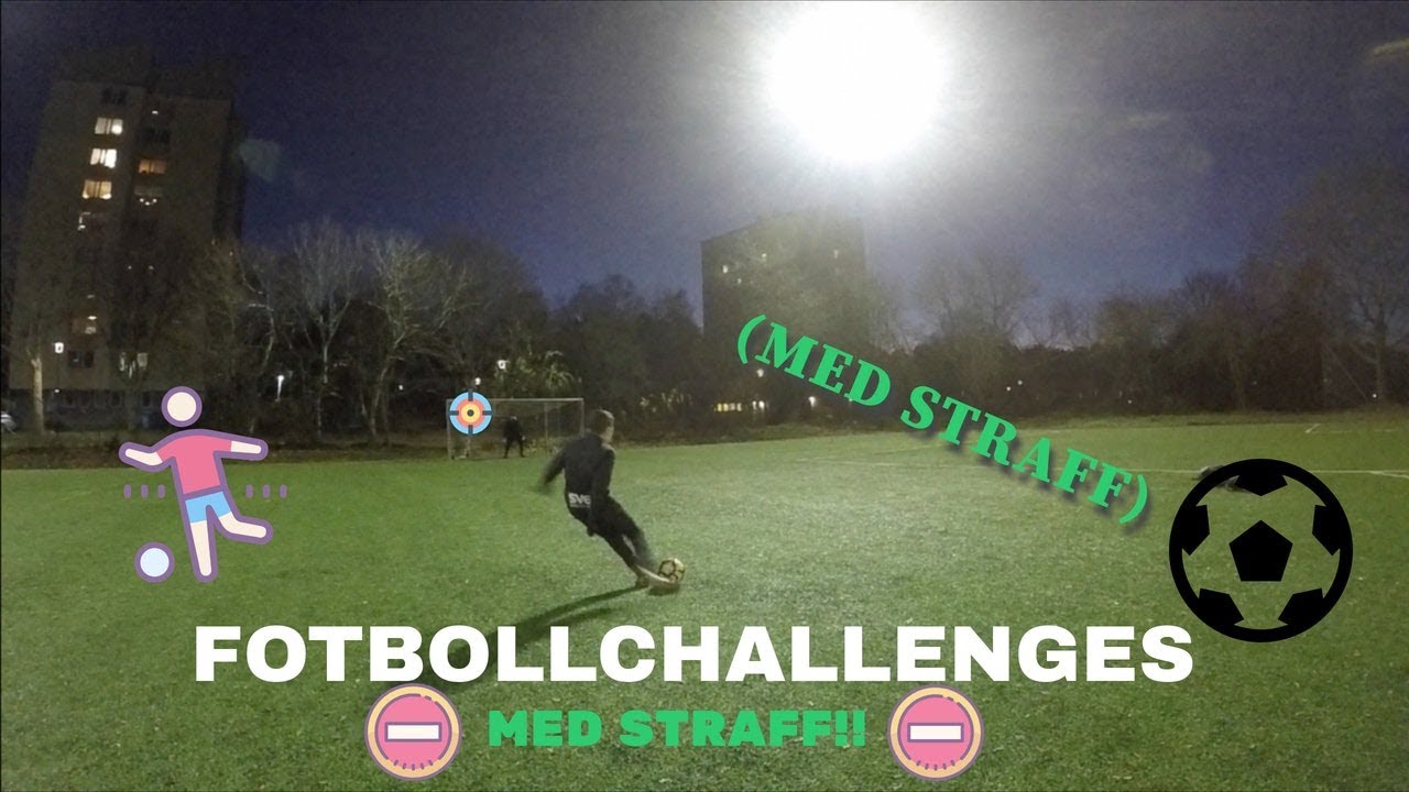 FOTBOLLCHALLENGES MED STRAFF! Crossbar challenge, Dizzy penalty, freekicks and penalty