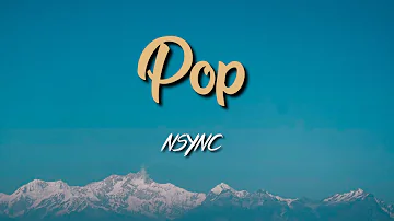 *NSYNC - Pop (Lyric VIdeo)
