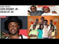 Bobby Brown son Bobby Jr  found Dead at 28