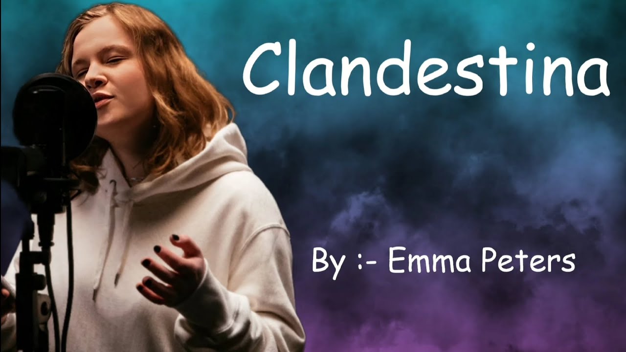 Clandestina - Emma Peters (lyrical video) #lyricalvideo #song #trending #music #shortsmusic