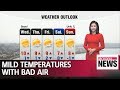 Mild temperatures with bad air _ 112618