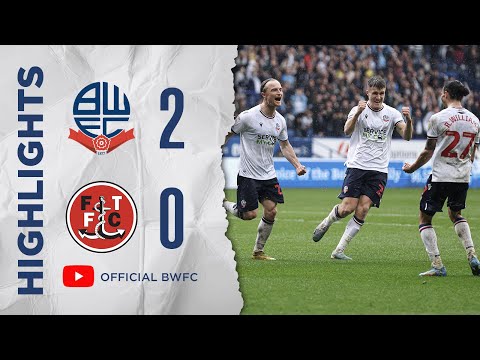 Bolton Fleetwood Town Goals And Highlights