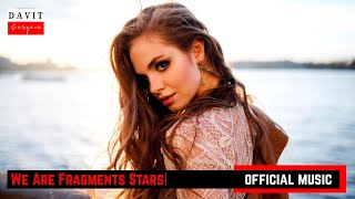 Download lagu Davit Barqaia - Whe Are Fragments Stars |  Music |