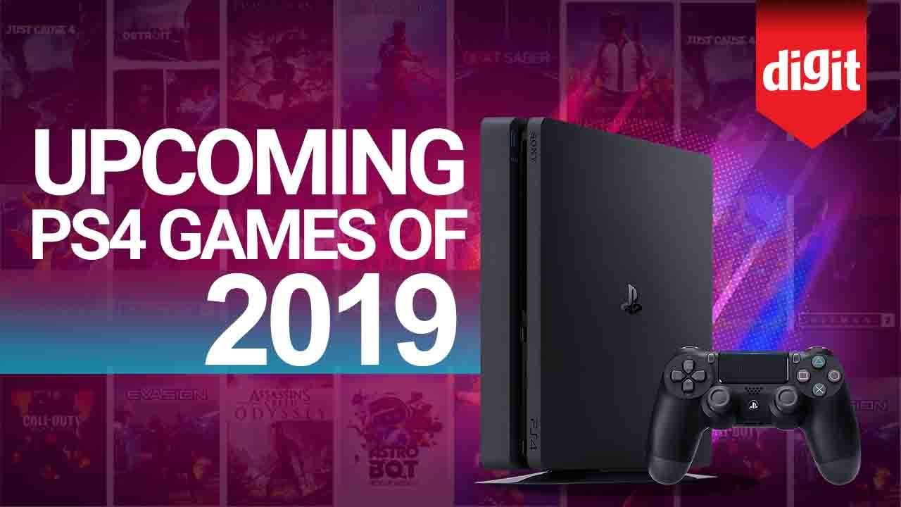 asiatisk Konsekvent udslæt Upcoming PS4 Games of 2019 | Digit.in - YouTube