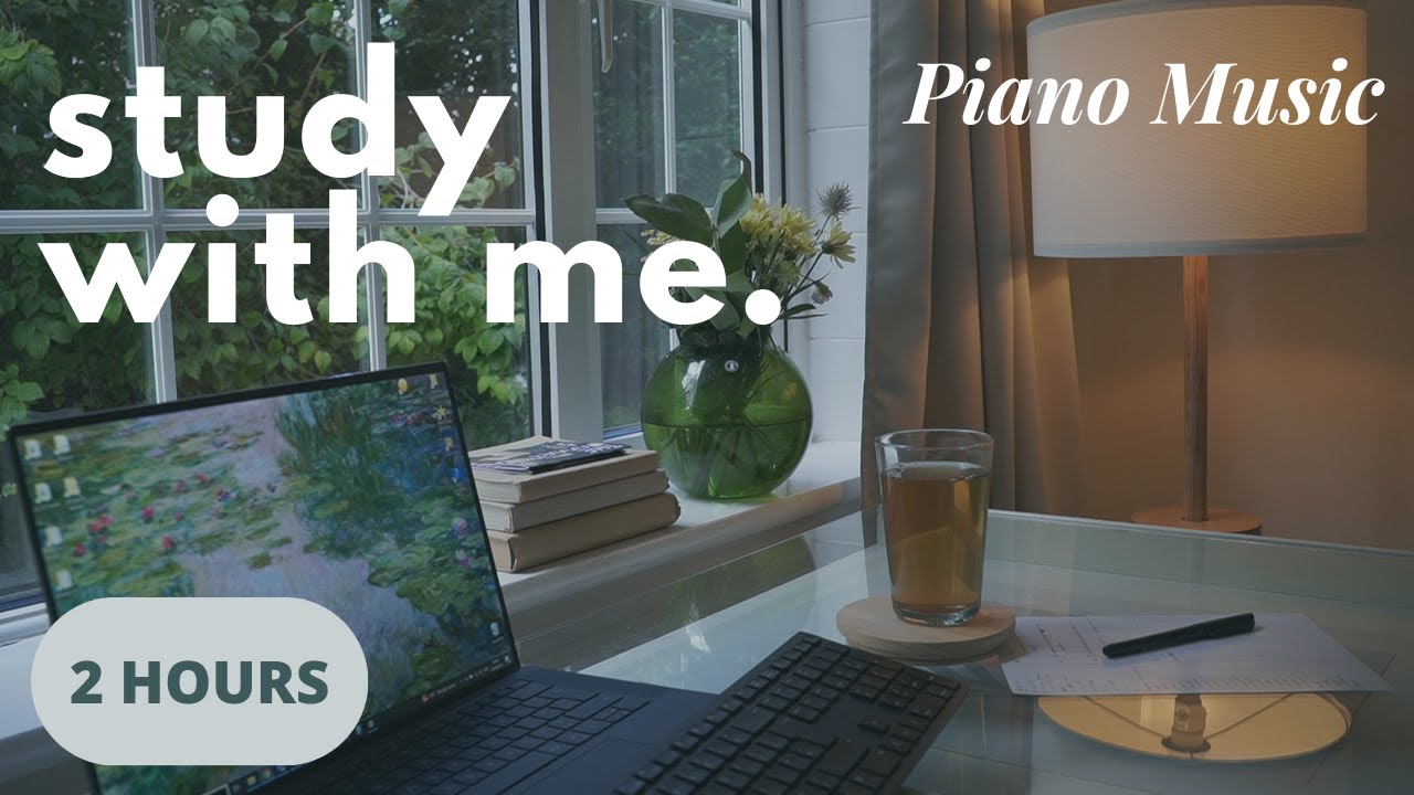 2-HOUR STUDY WITH ME with piano music 🎶 / 50-10 Pomodoro / focus ...