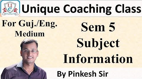 Sem 5 Subject Information | Vnsgu | By Pinkesh Sir | Unique Coaching Class