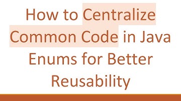 How to Centralize Common Code in Java Enums for Better Reusability