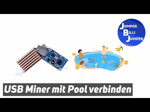 Usb Miner Mit Pool Verbinden Emarks Minen Bitcoin Mining Tutorial Deutsch - 