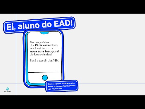 2ª Aula Inaugural Estácio 22.3 Ensino Digital - 2ª Aula Inaugural Estácio 22.3 Ensino Digital