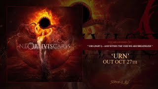 Ne Obliviscaris - Urn (Part I) - And Within the Void We Are Breathless (official premiere) chords