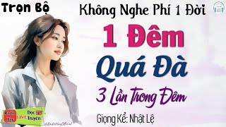 Kể truyện thầm kín đêm khuya ngủ ngon: Đêm Đầu Của Cô Sinh Viên Y Khoa Và Cái Kết Của Kẻ Bội Bạc