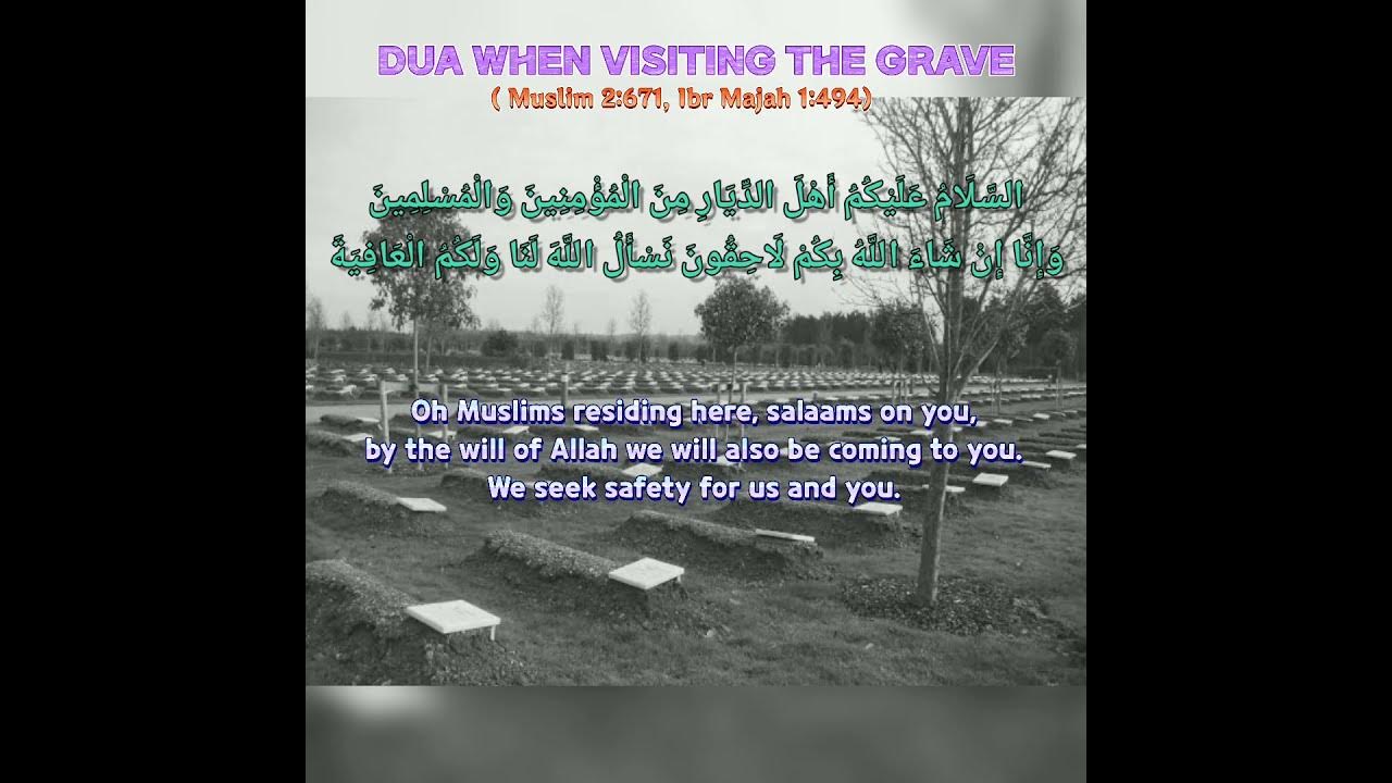 dua-for-visiting-grave-dua-when-visiting-graveyard-youtube