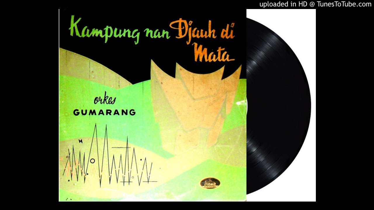 oi kampuang - ORKES GUMARANG  (MINANG MAMBO KLASIK)