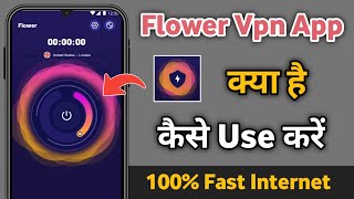 Flower vpn fast proxy master | flower vpn kaise use kare | how to use flower vpn app || screenshot 2