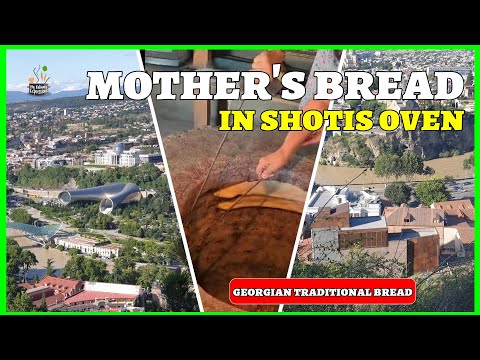 Mother&#039;s Bread in Shotis Oven | How to bake Georgian Shotis Bread