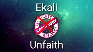 Ekali - Unfaith