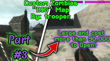 Custom Zombies Solo▐ "Big" Map Part #3