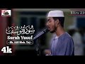 Heartwarming and soothing quran recitation 4k ultra  sh afif moh taj surat youssef