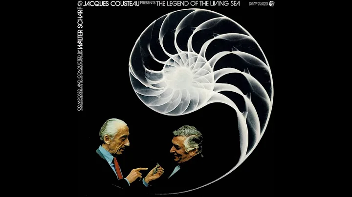 Walter Scharf - The Legend of the Living Sea (Jacques Cousteau)