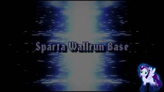 Sparta Wallrun Base (-Reupload-)
